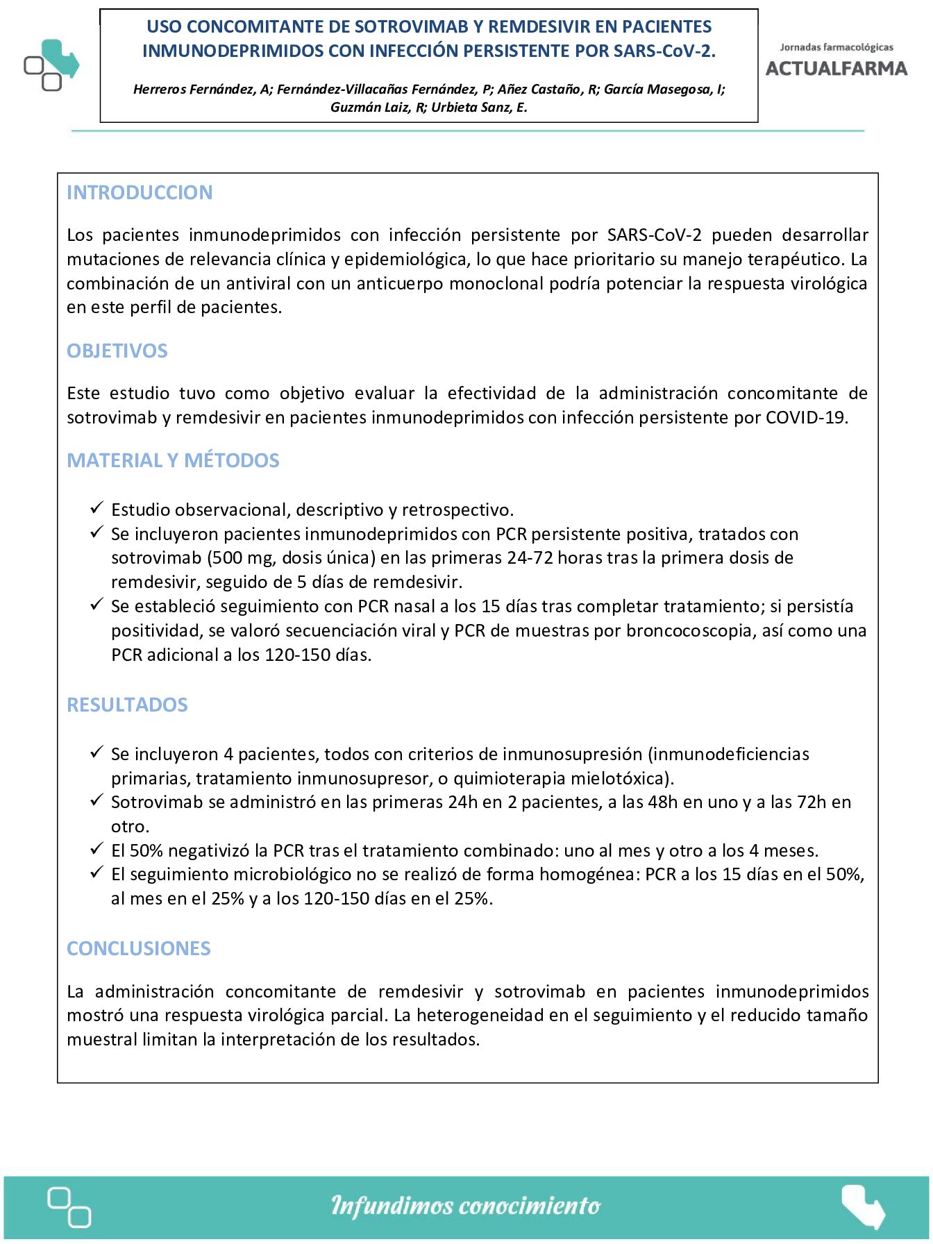 Descargar USO CONCOMITANTE DE SOTROVIMAB Y REMDESIVIR PARA EL TRATAMIENTO DE INFECCIÓN POR COVID EN PACIENTES INMUNOCOMPROMETIDOS.