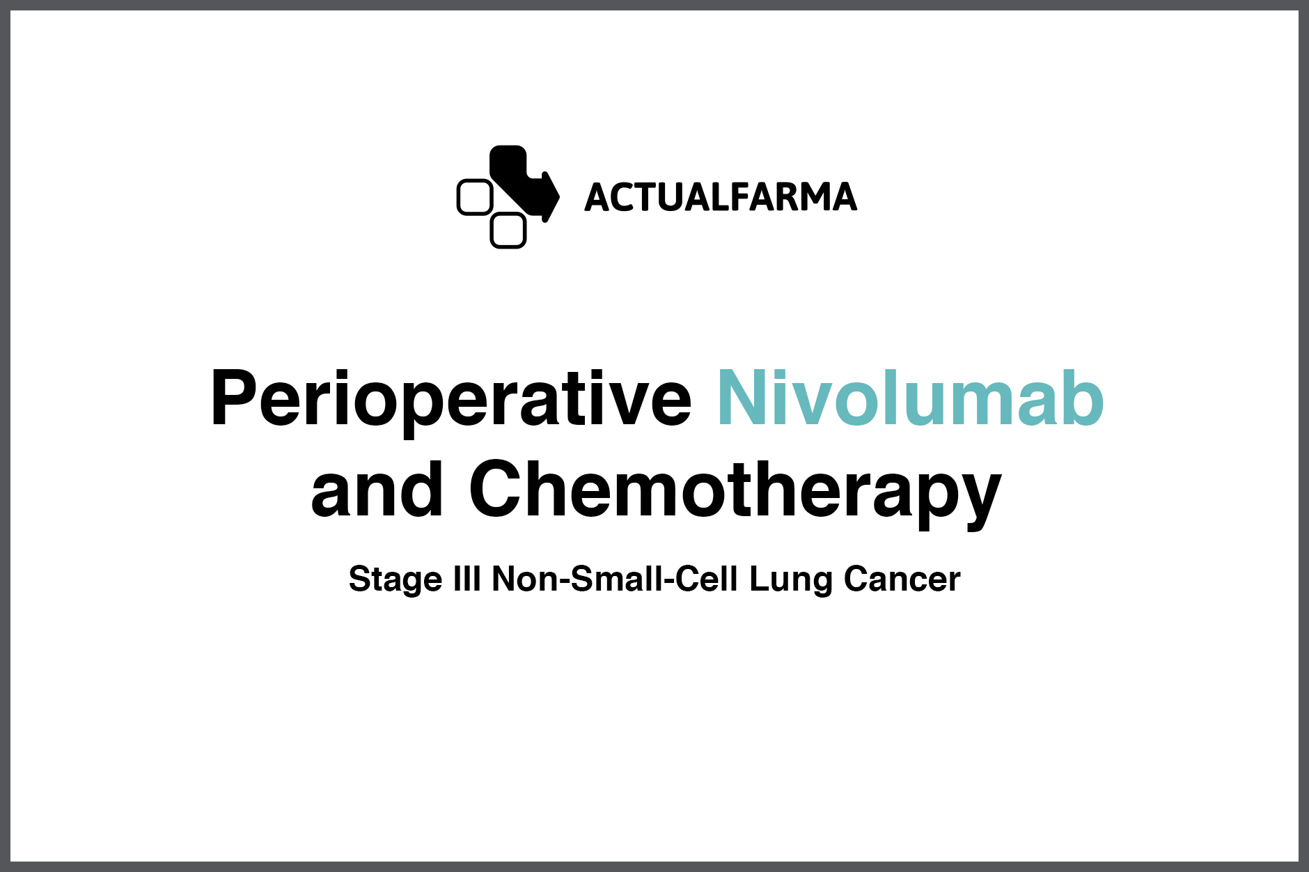 Perioperative Nivolumab and Chemotherapy