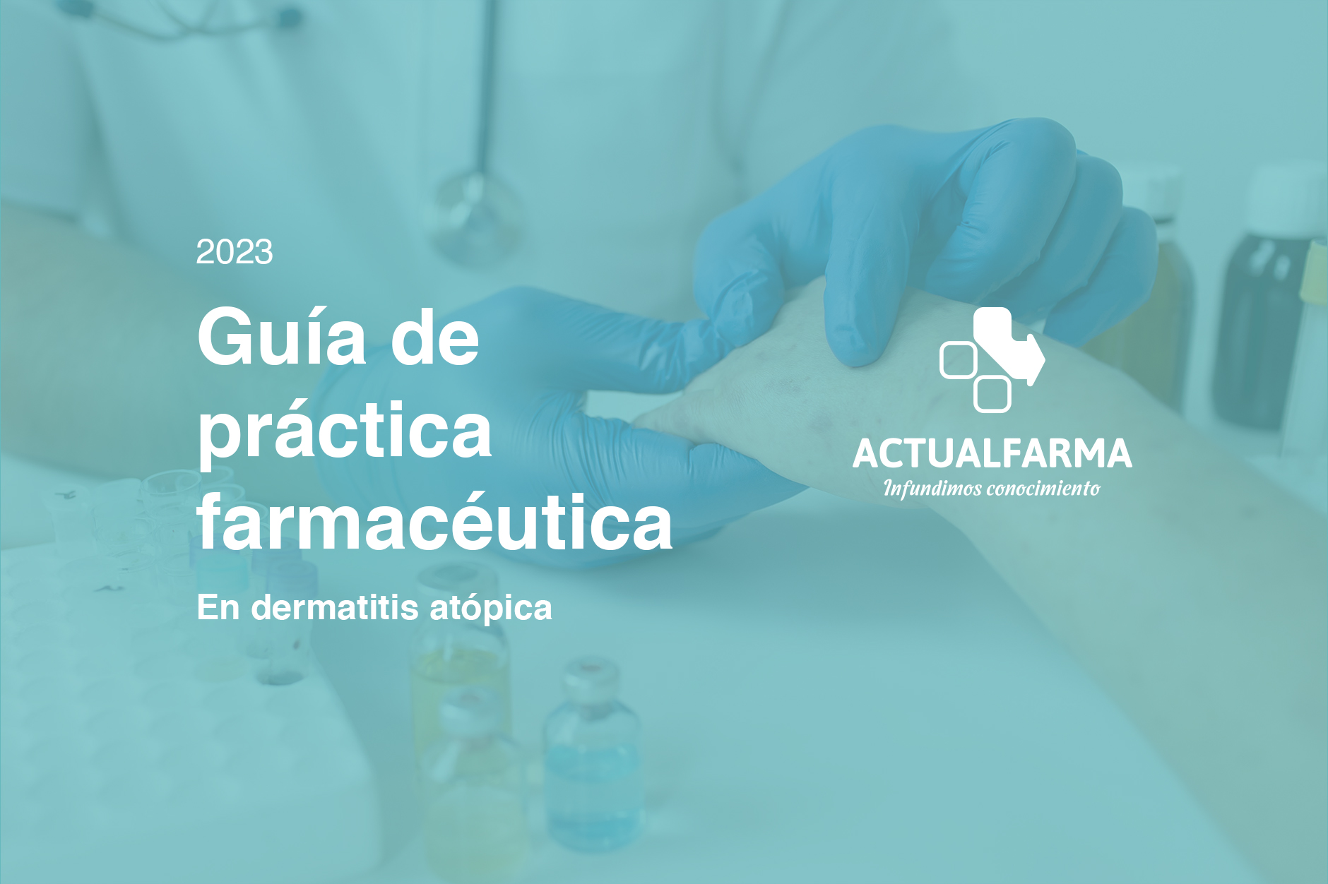 Guía de práctica farmacéutica en dermatitis atópica