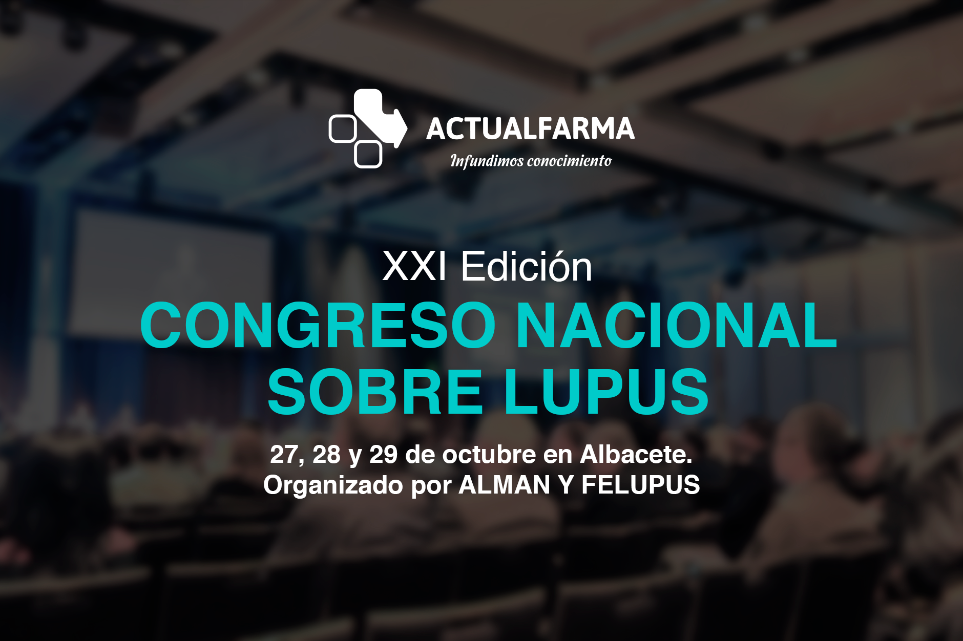 XXI Congreso Nacional de Lupus