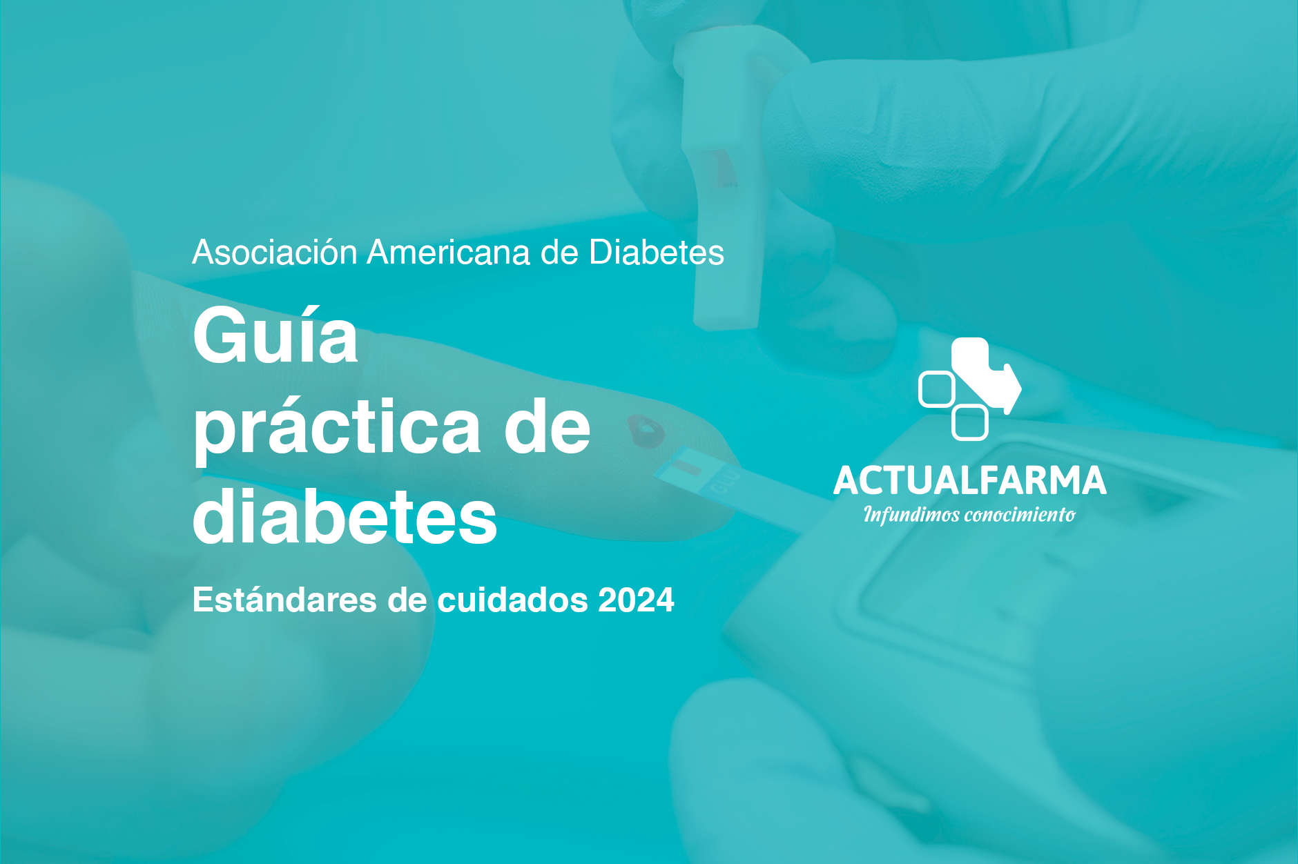 Guía ADA de diabetes 2024