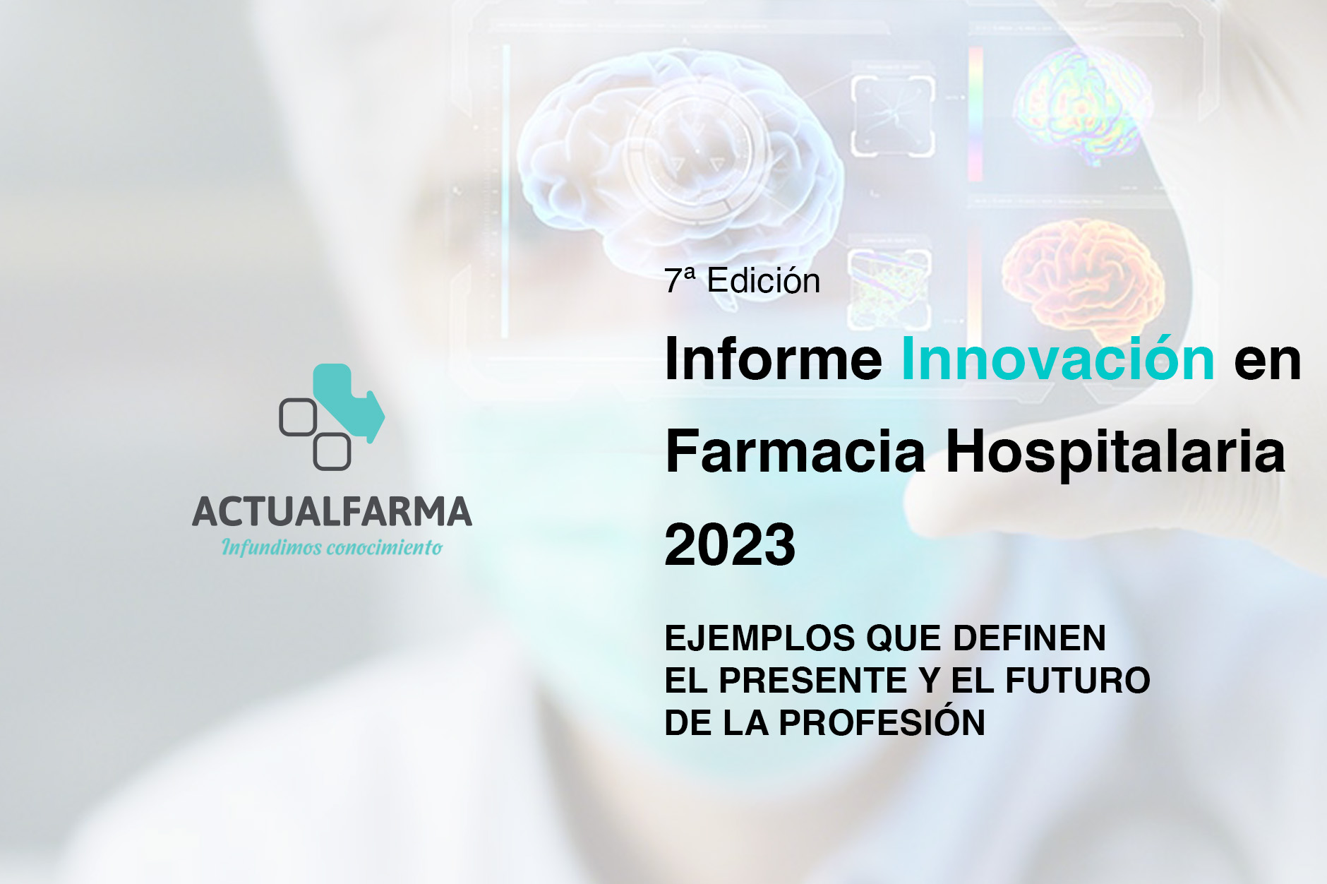 Informe de Innovación en Farmacia Hospitalaria 2023
