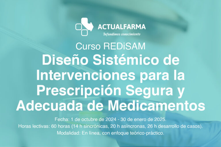 Curso REDiSAM: Diseño Sistémico de Intervenciones para la Prescripción Segura y Adecuada de Medicamentos