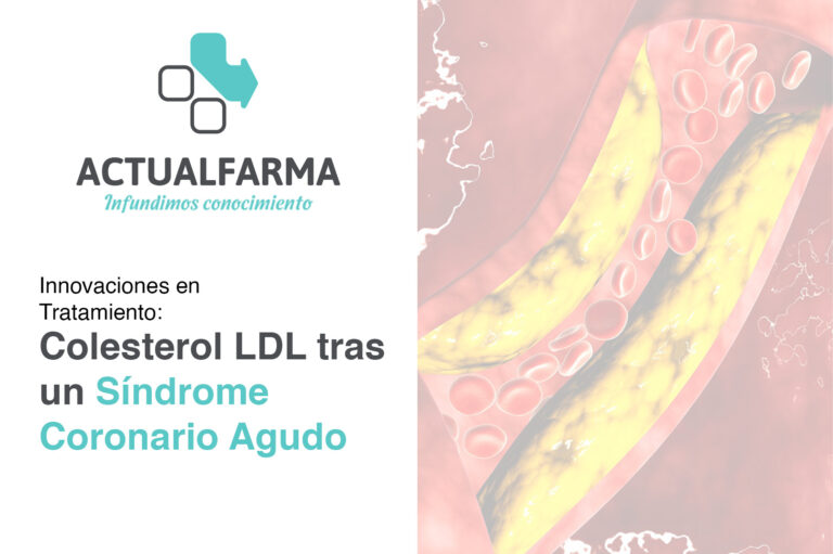 Innovaciones en el Tratamiento del Colesterol LDL tras un Síndrome Coronario Agudo